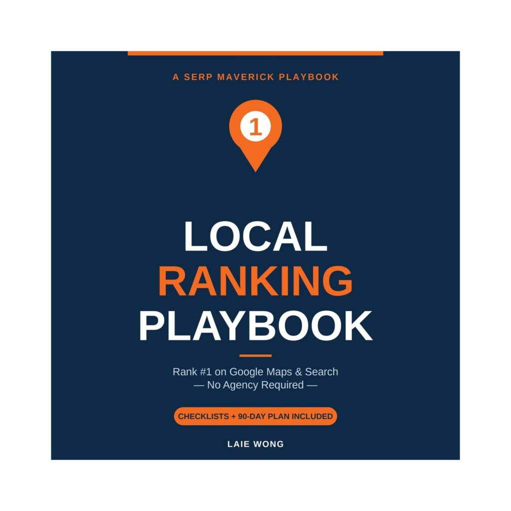The Local Ranking Playbook (SERP Maverick)